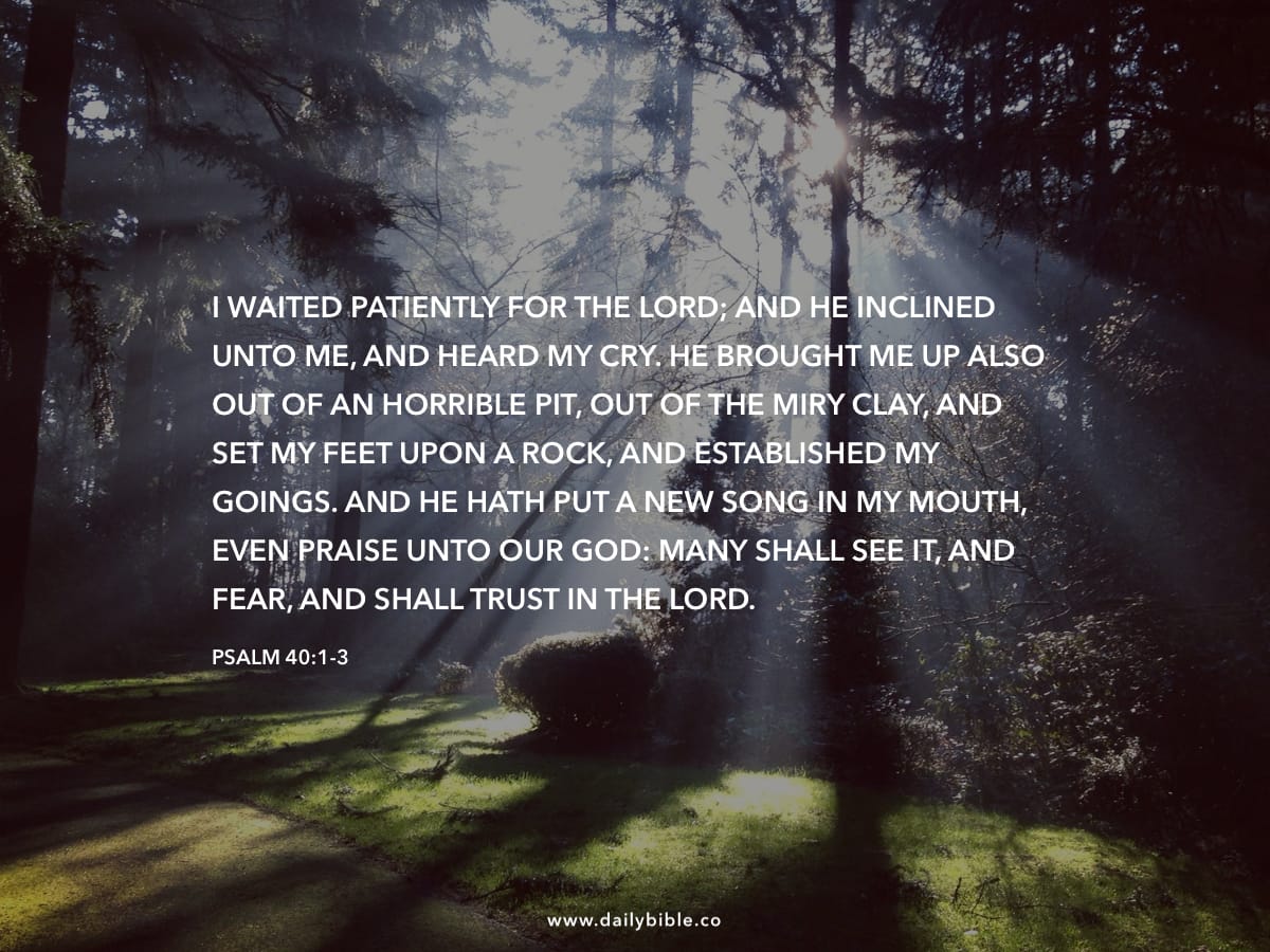 Psalm 40 1 3 Daily Bible Inspirations