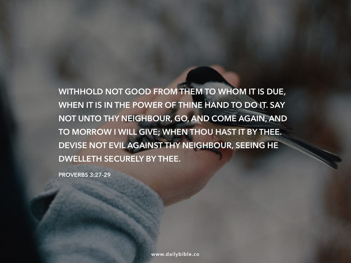 Proverbs 3 27 29 Daily Bible Inspirations proverbs-3-27-29-daily-bible-inspirations