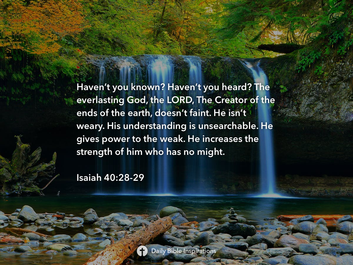 Isaiah 40:28-29 | Daily Bible Inspirations