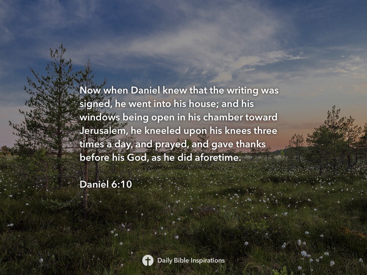 Daniel 6 10 Daily Bible Inspirations