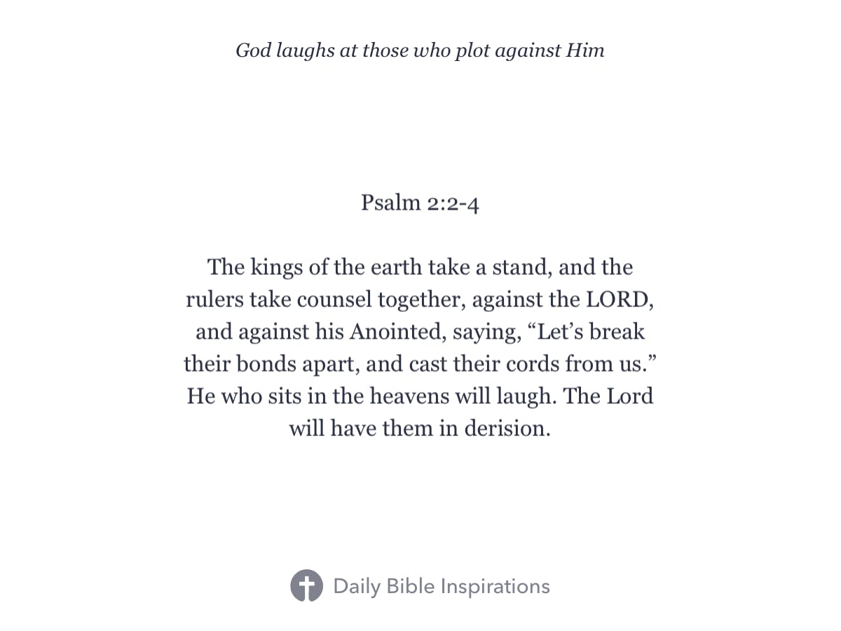 Psalm 2:2-4 - Daily Bible Inspirations