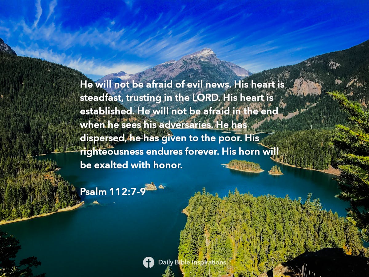 Psalm 112:7-9 - Bible Inspirations