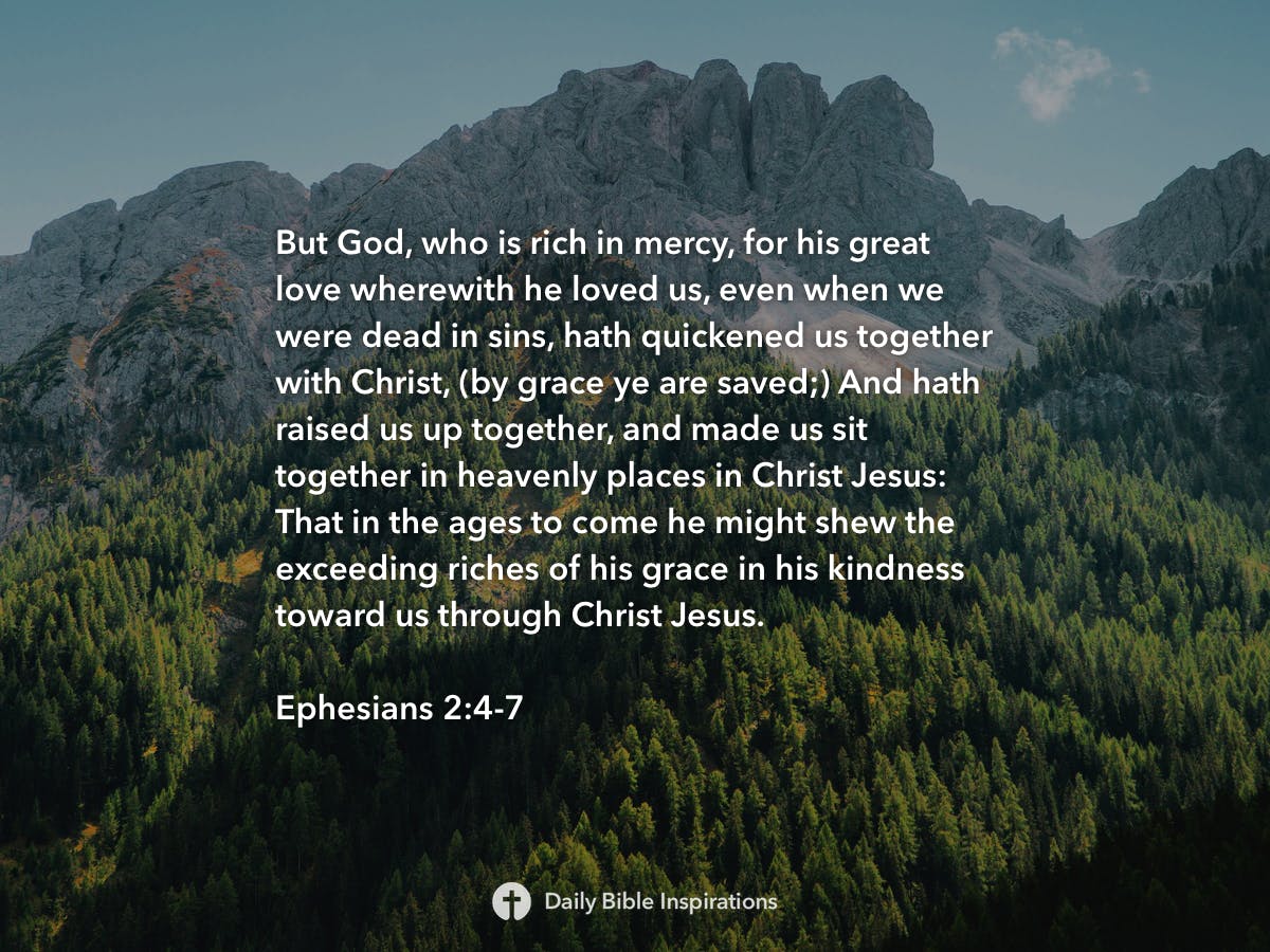 Ephesians 2:4-7 - Daily Bible Inspirations