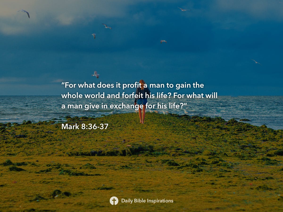 mark-8-36-37-daily-bible-inspirations