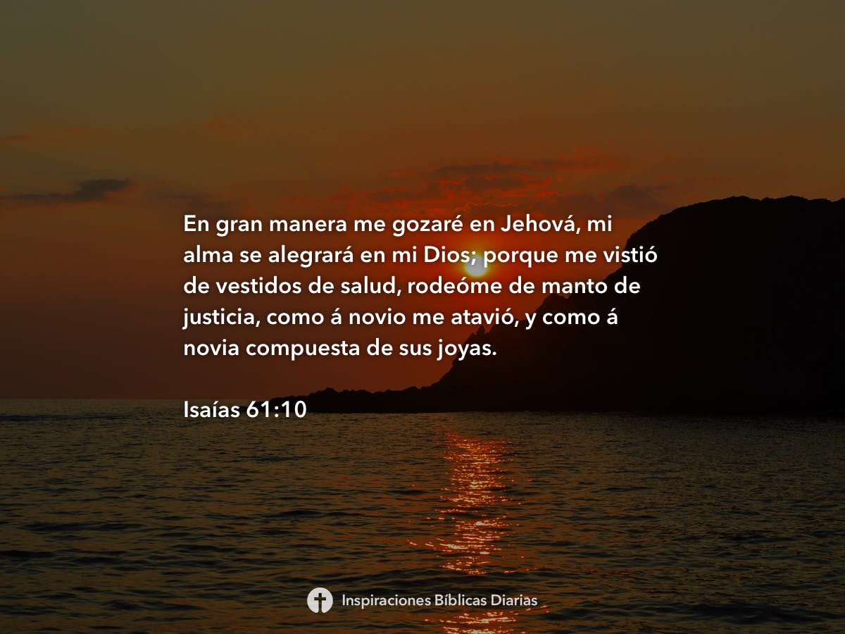 Isaías 61:10 | Inspiraciones Bíblicas Diarias