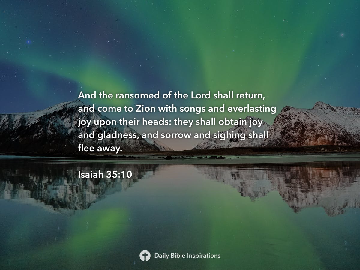 Isaiah 35 10 Daily Bible Inspirations