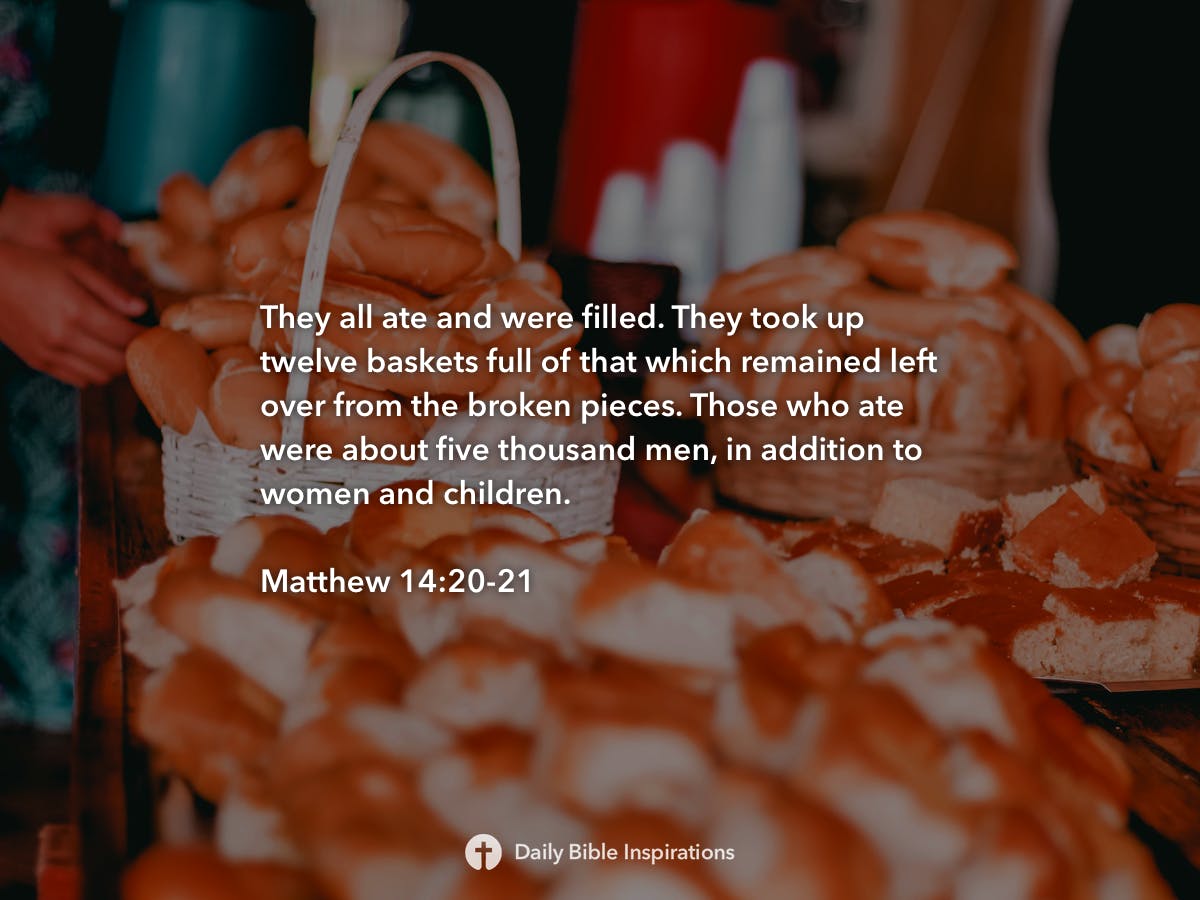 Matthew 14 20 21 Daily Bible Inspirations   H1QDCR6pnwm Web De5dadf15354dde197fdccfedf09e031