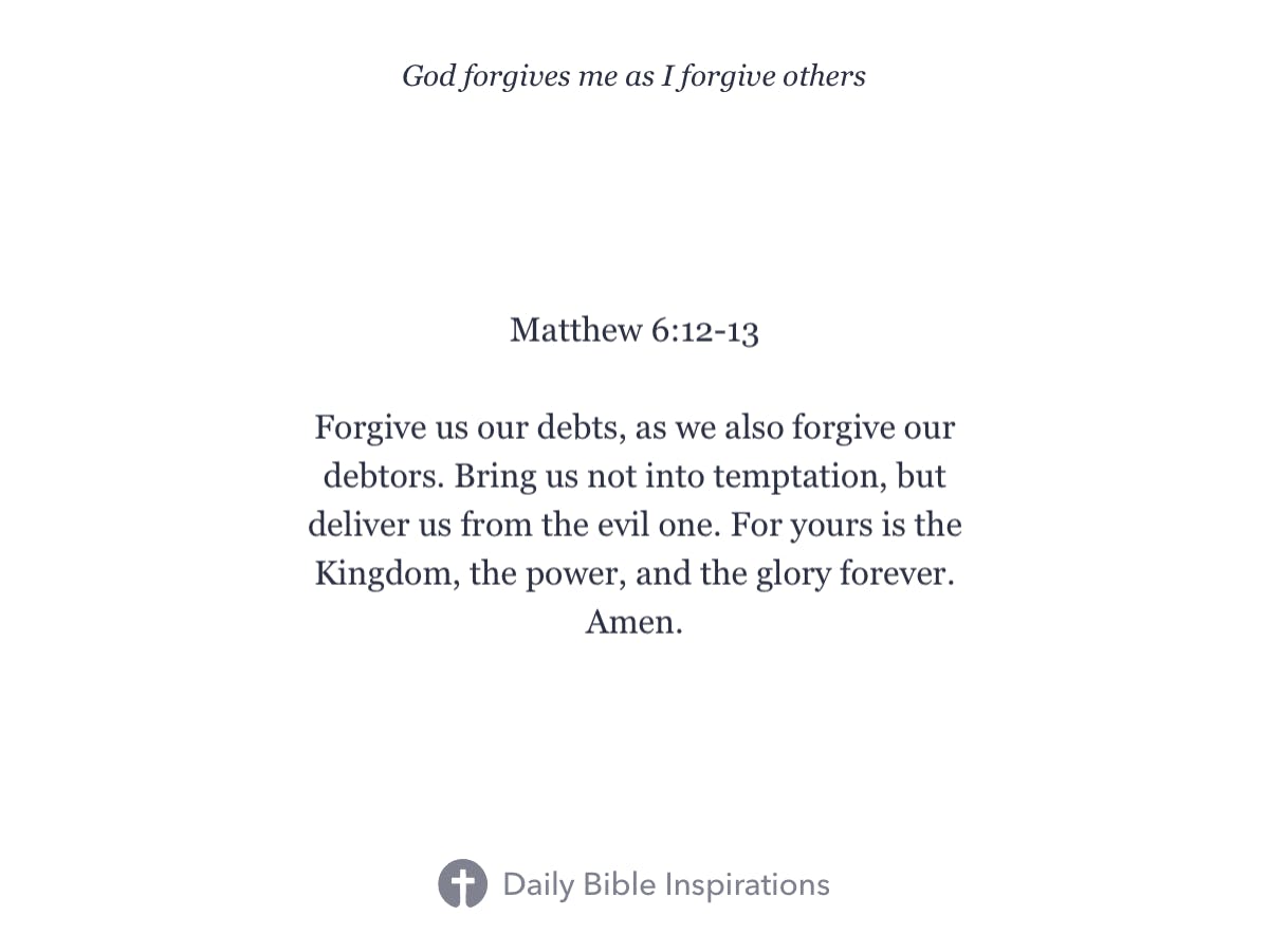 Matthew 6:12-13 - Daily Bible Inspirations