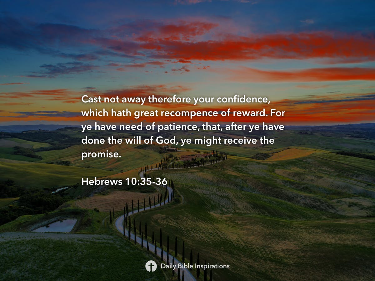 hebrews-10-35-36-daily-bible-inspirations