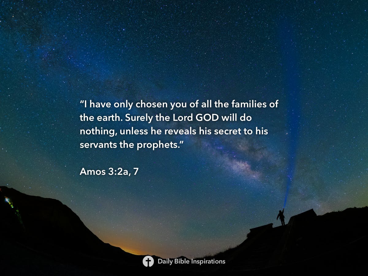 Amos 3 2a 7 Daily Bible Inspirations