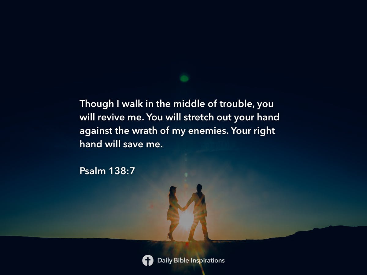 psalm-138-7-daily-bible-inspirations