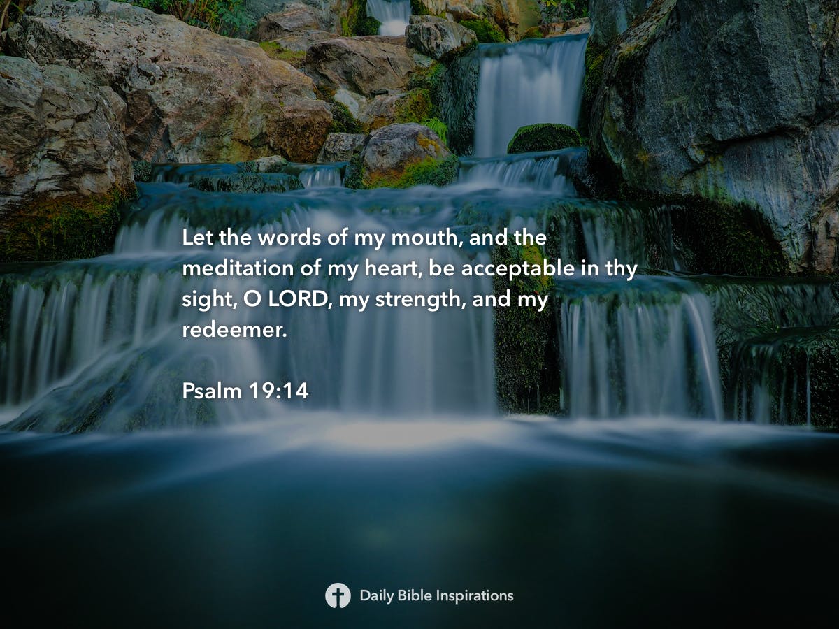 Psalm 19:14 - Daily Bible Inspirations