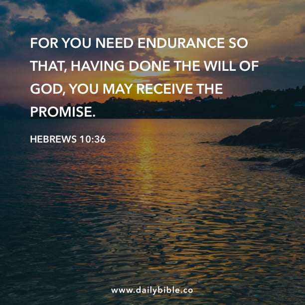 Hebrews 10:36