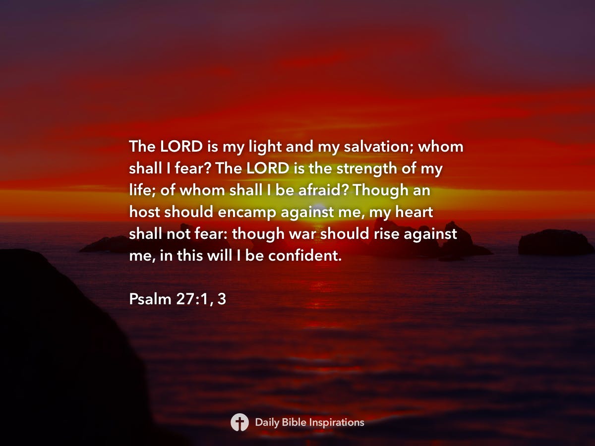 Psalm 27:1, 3 | Daily Bible Inspirations