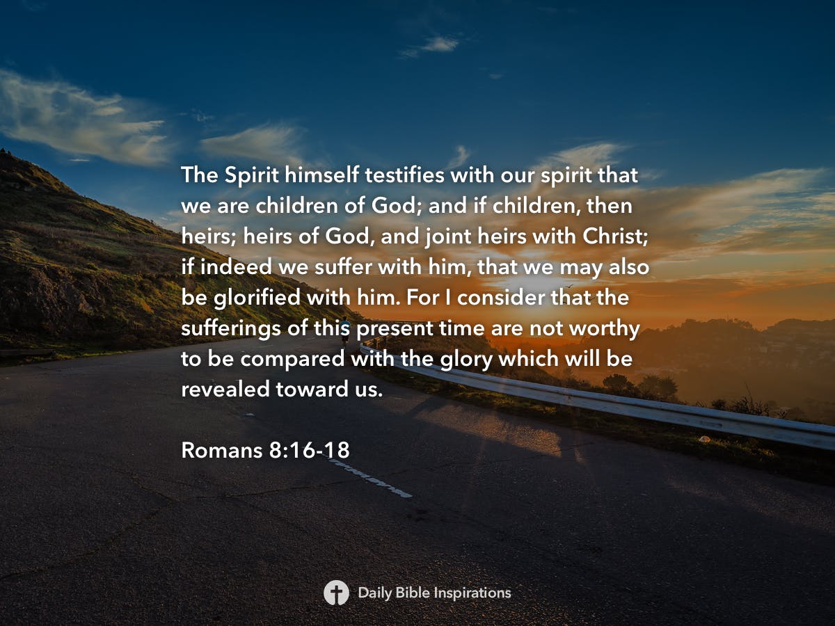 Romans 8:16-18 | Daily Bible Inspirations