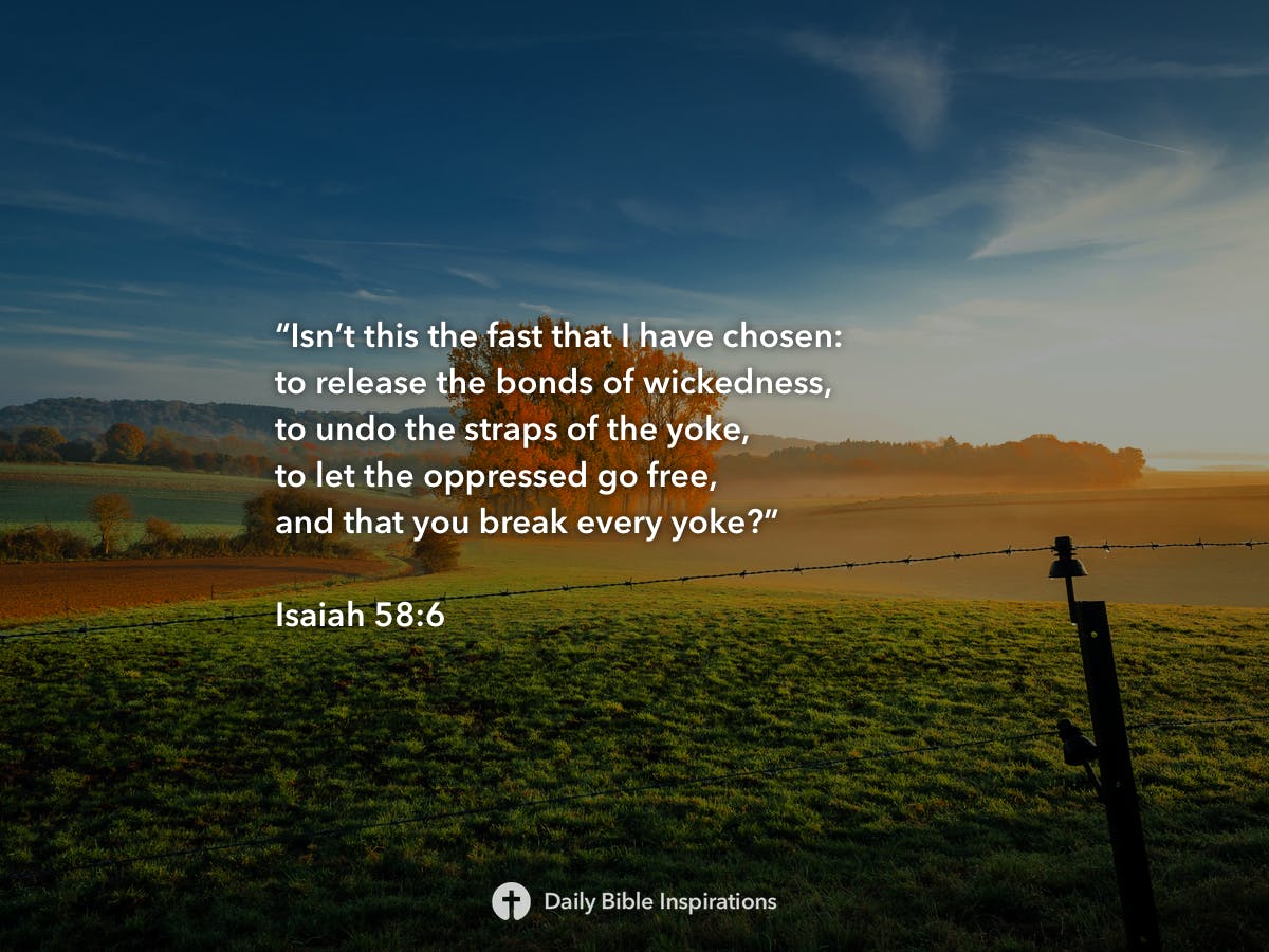 Isaiah 58 6 Daily Bible Inspirations