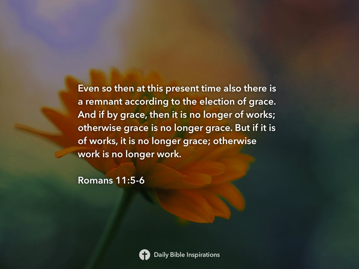 Romans 11:5-6 - Daily Bible Inspirations