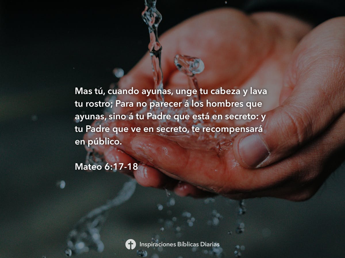mateo-6-17-18-inspiraciones-b-blicas-diarias