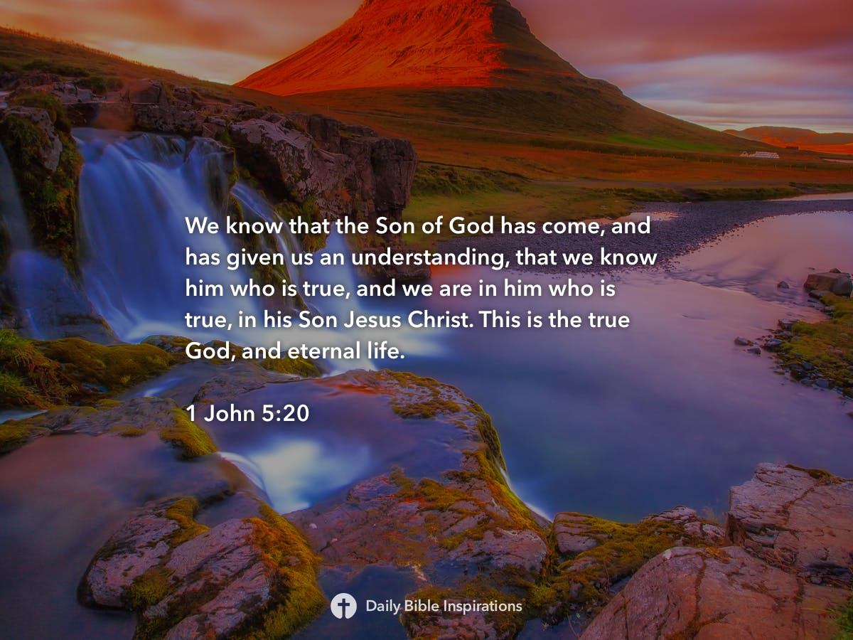 1-john-5-20-daily-bible-inspirations