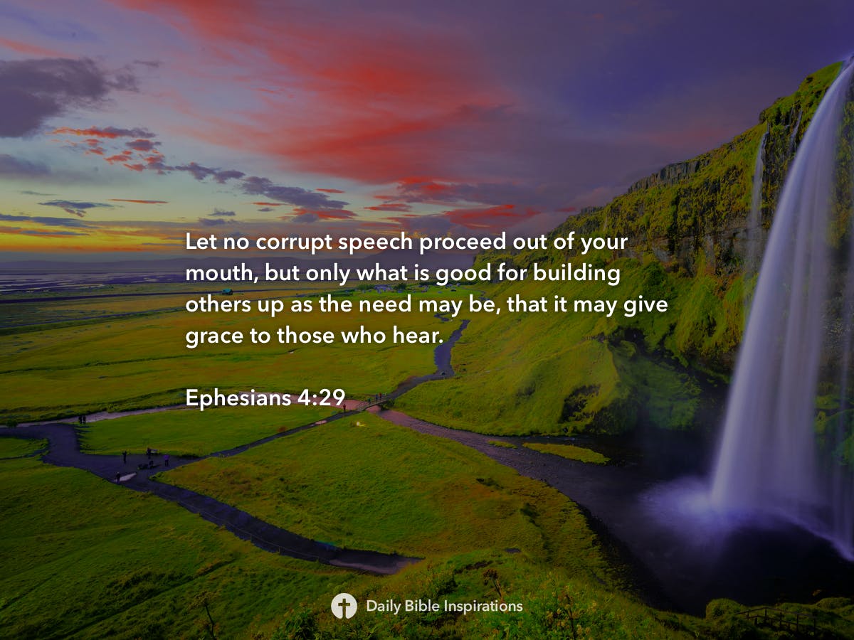 Ephesians 4:29 - Daily Bible Inspirations