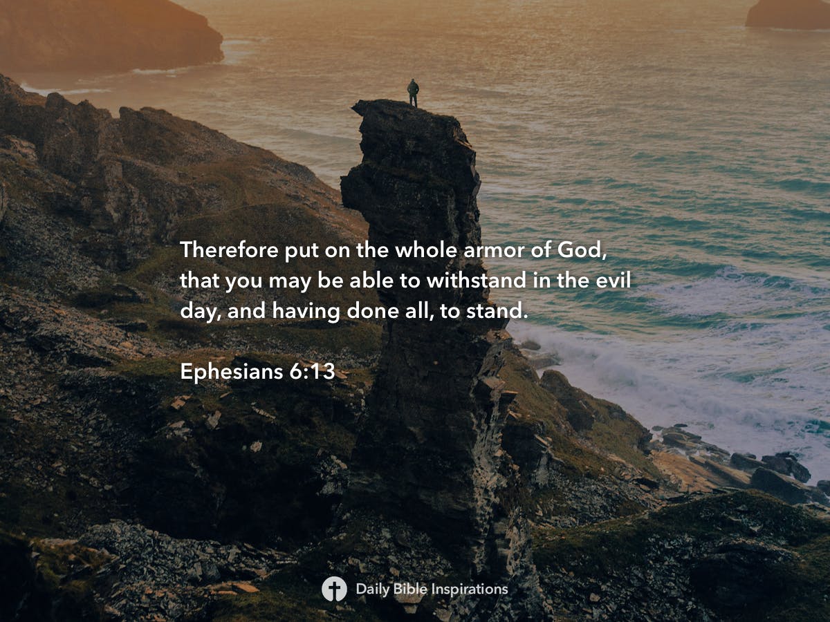 Ephesians 6:13 - Daily Bible Inspirations