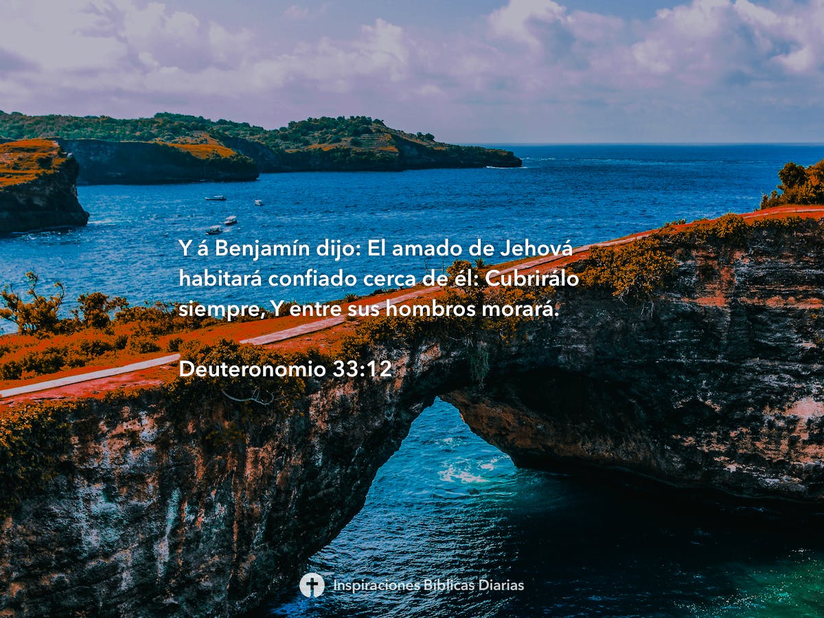 Deuteronomio 33:12 - Inspiraciones Bíblicas Diarias