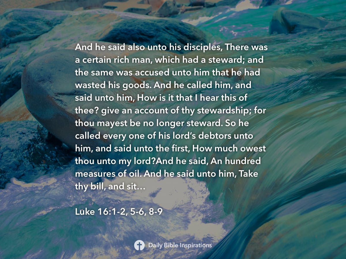 luke-16-1-2-5-6-8-9-daily-bible-inspirations