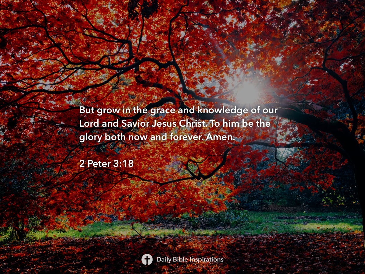 2 Peter 3:18 | Daily Bible Inspirations