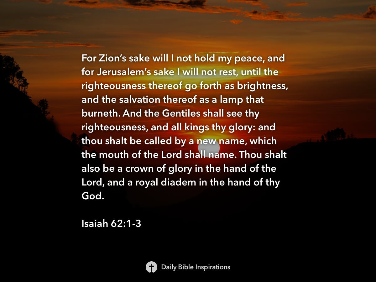 Isaiah 62:1-3 | Daily Bible Inspirations