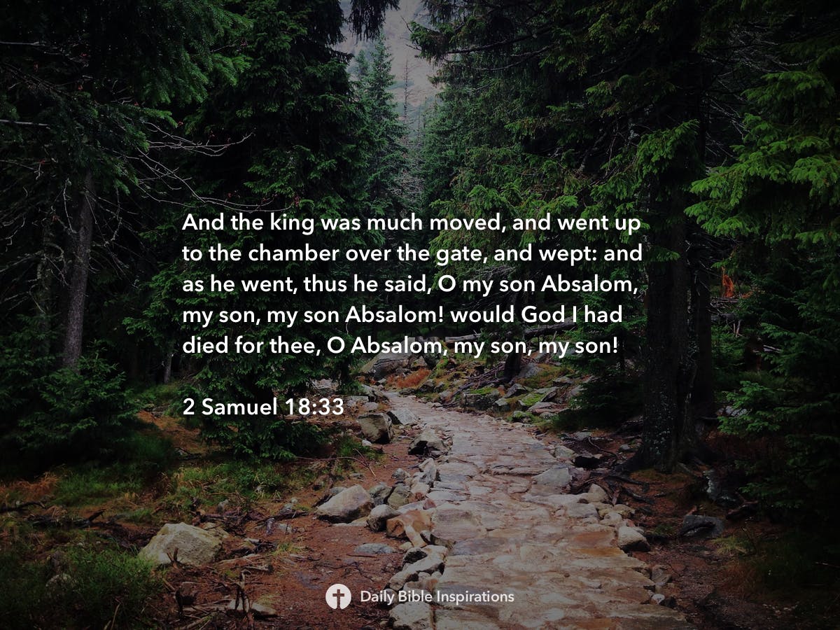 2 Samuel 18:33 | Daily Bible Inspirations