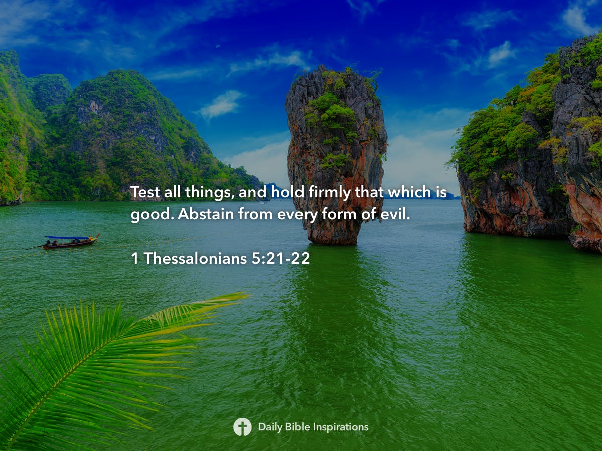 1 Thessalonians 5:21-22 | Daily Bible Inspirations