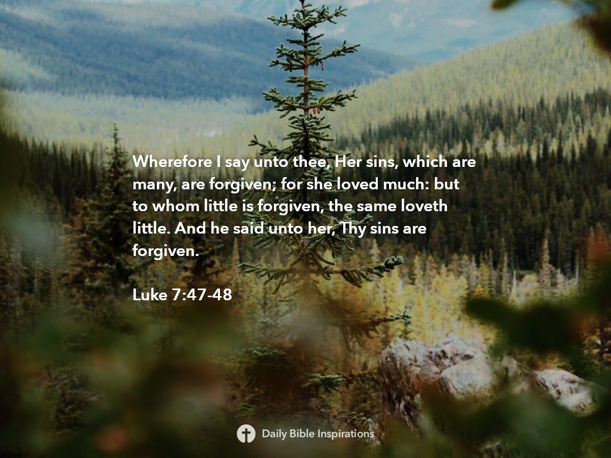Luke 7:47-48 - Bible Inspirations