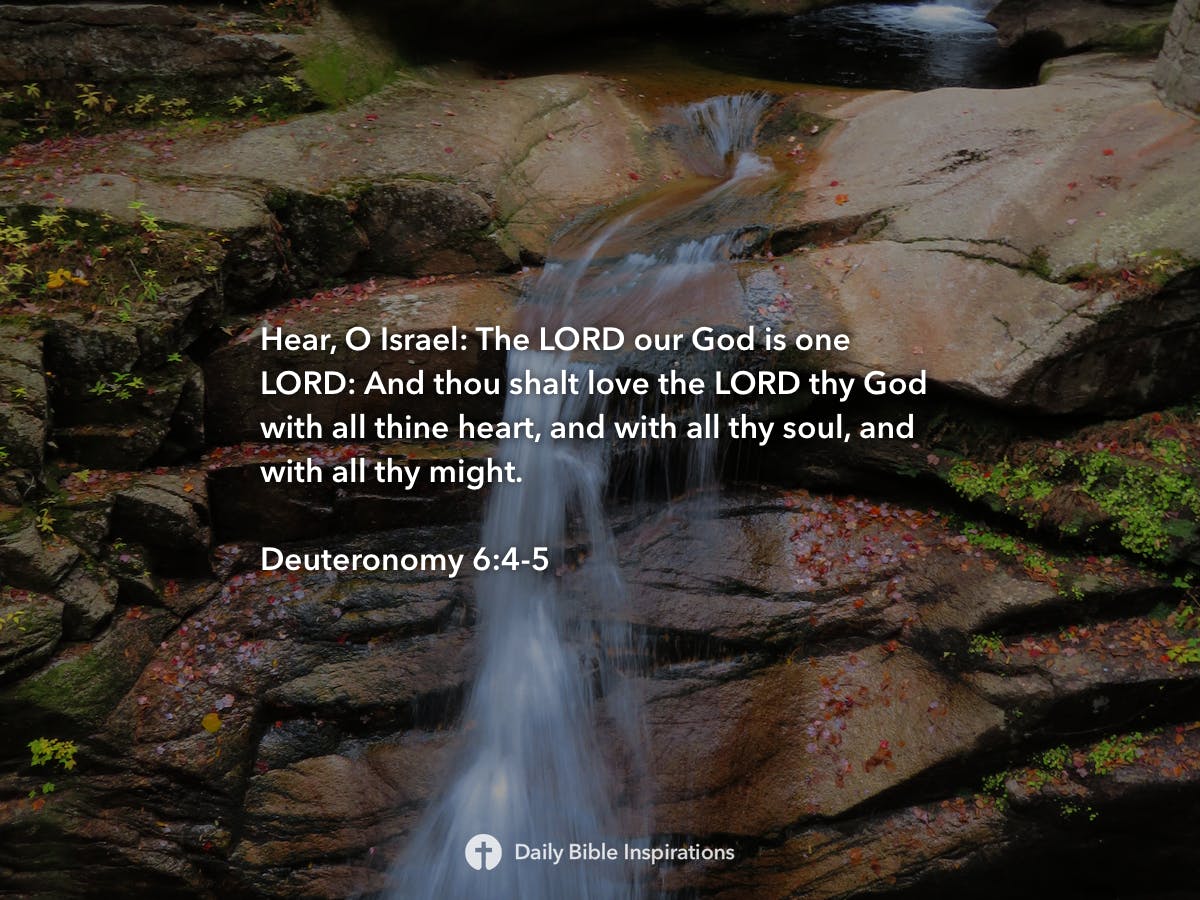 Deuteronomy 6:4-5 | Daily Bible Inspirations