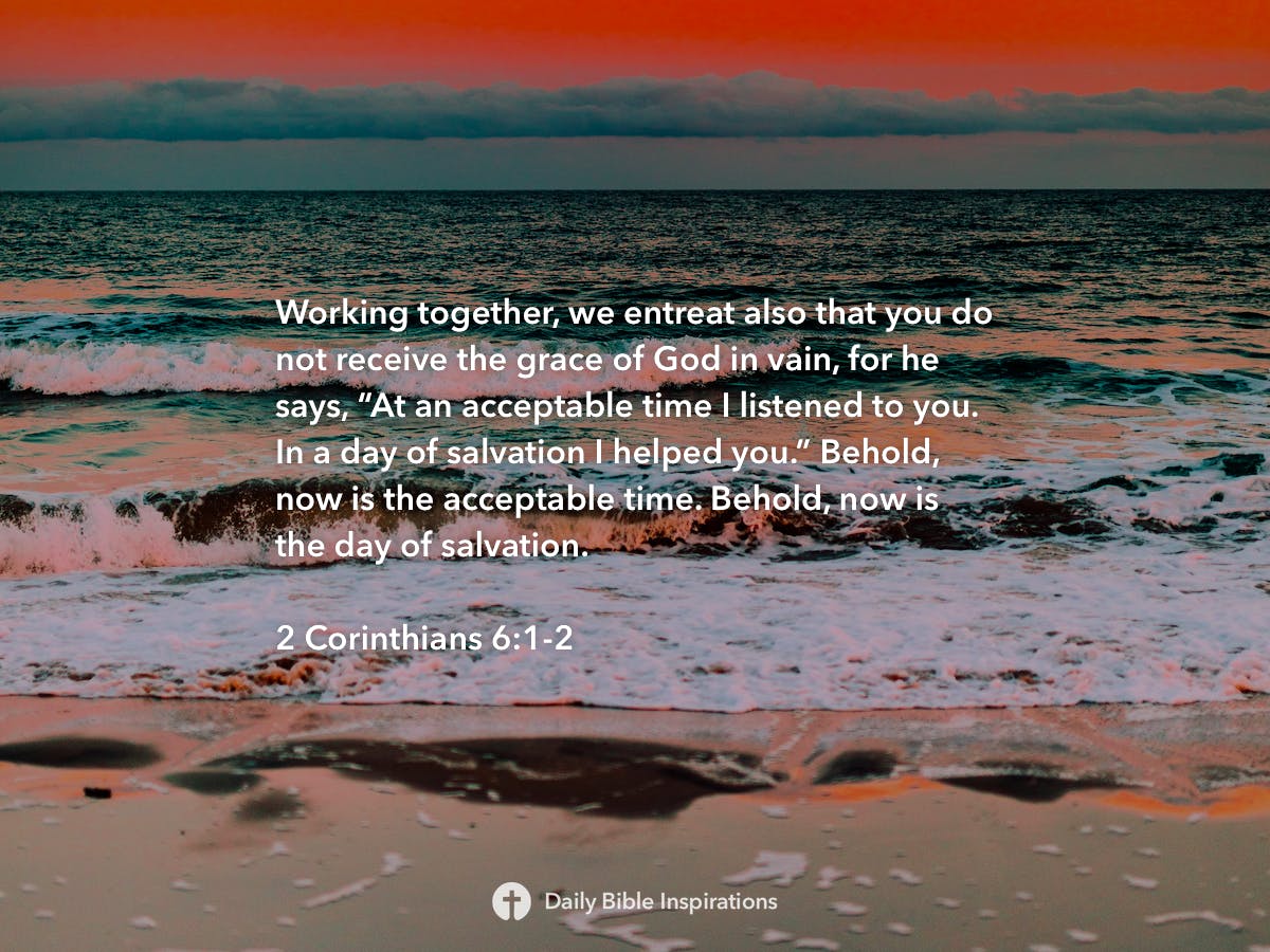 2 Corinthians 61 2 Daily Bible Inspirations