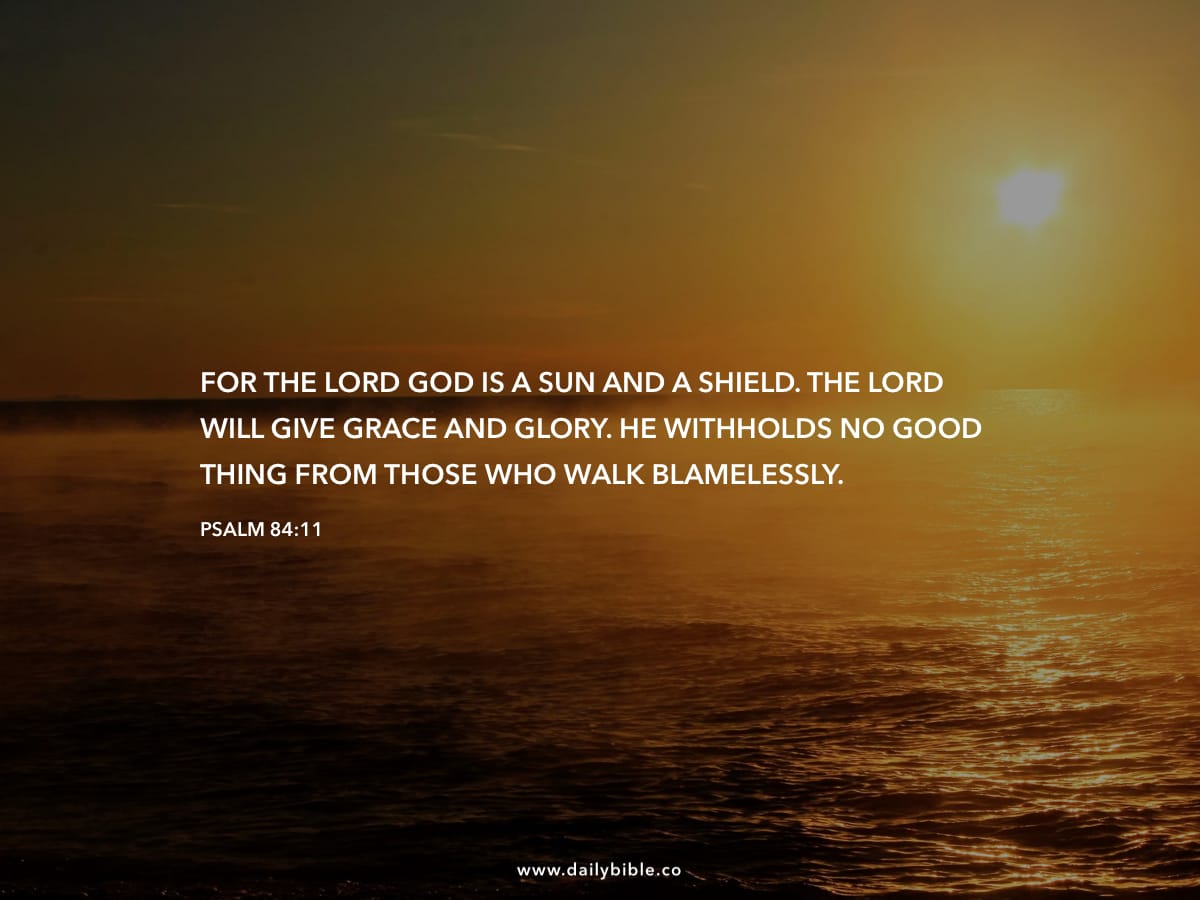 Psalm 84:11 - Daily Bible Inspirations