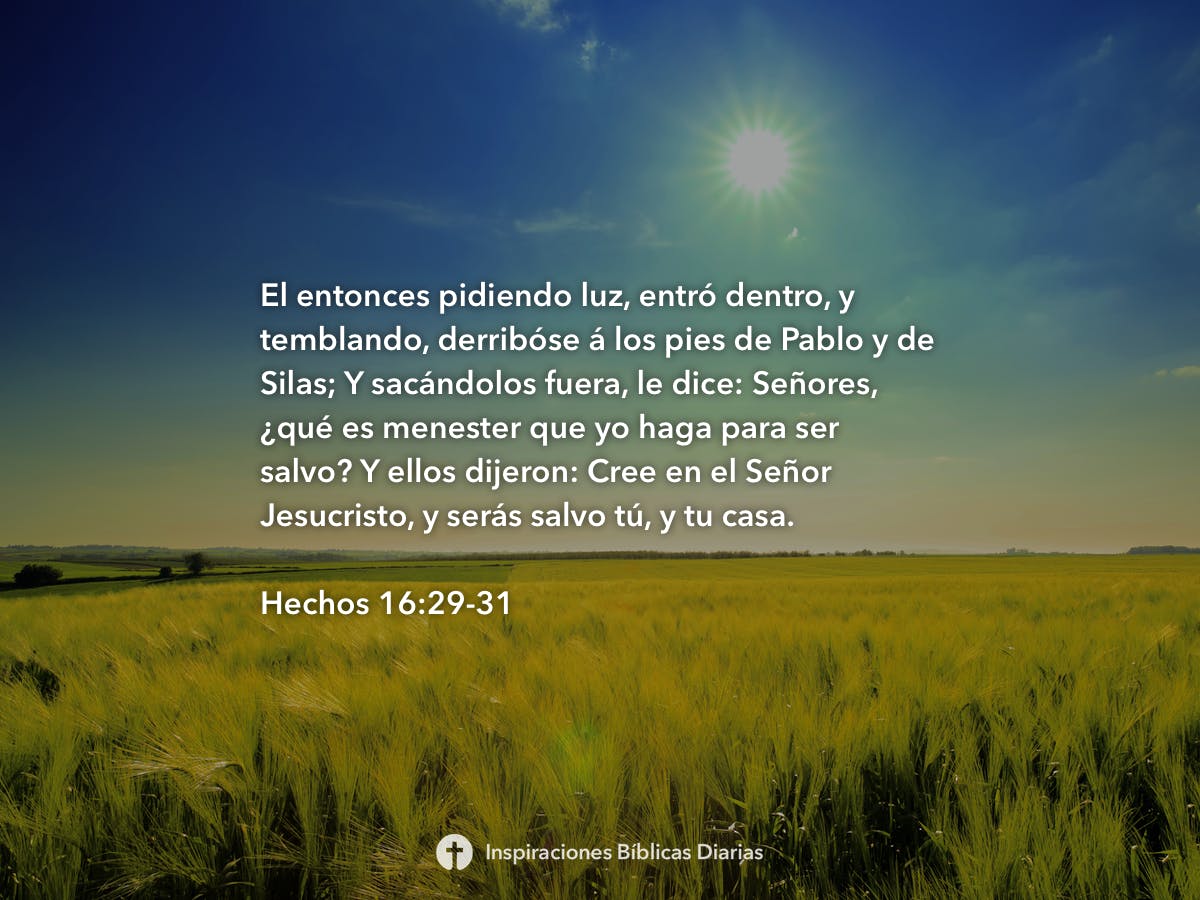 hechos-16-29-31-inspiraciones-b-blicas-diarias
