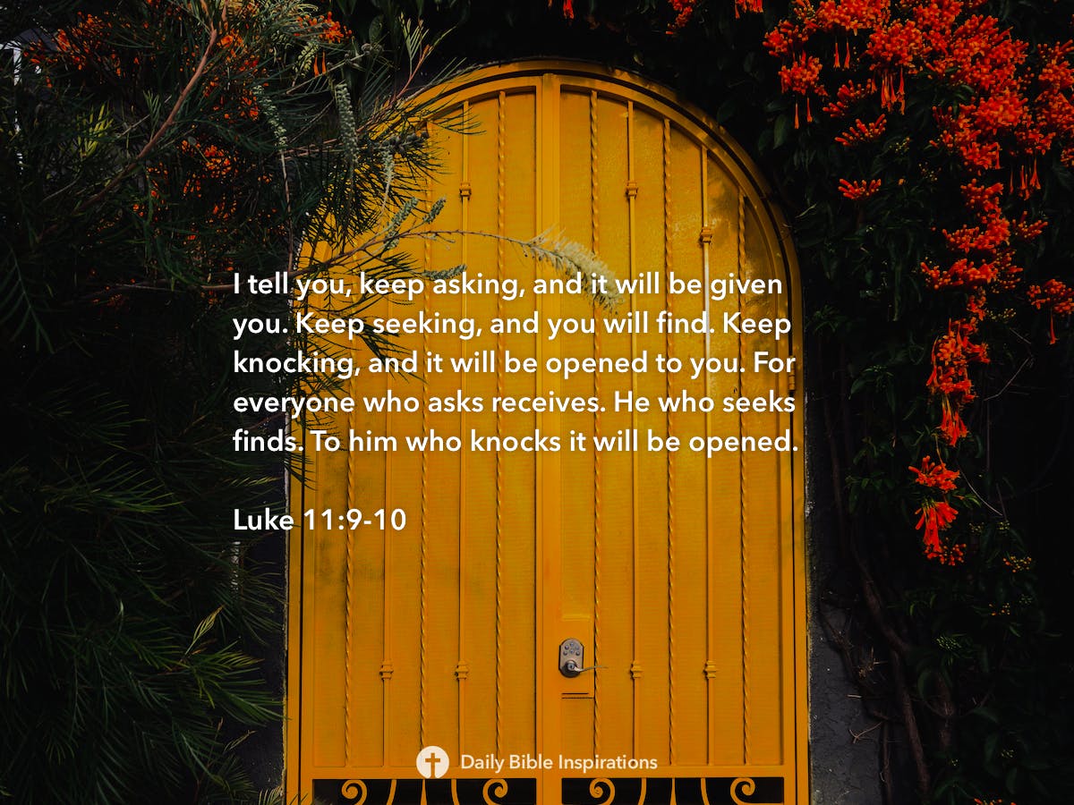 Luke 11 9 10 Daily Bible Inspirations
