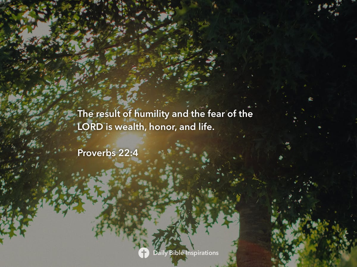 Proverbs 22:4 - Daily Bible Inspirations