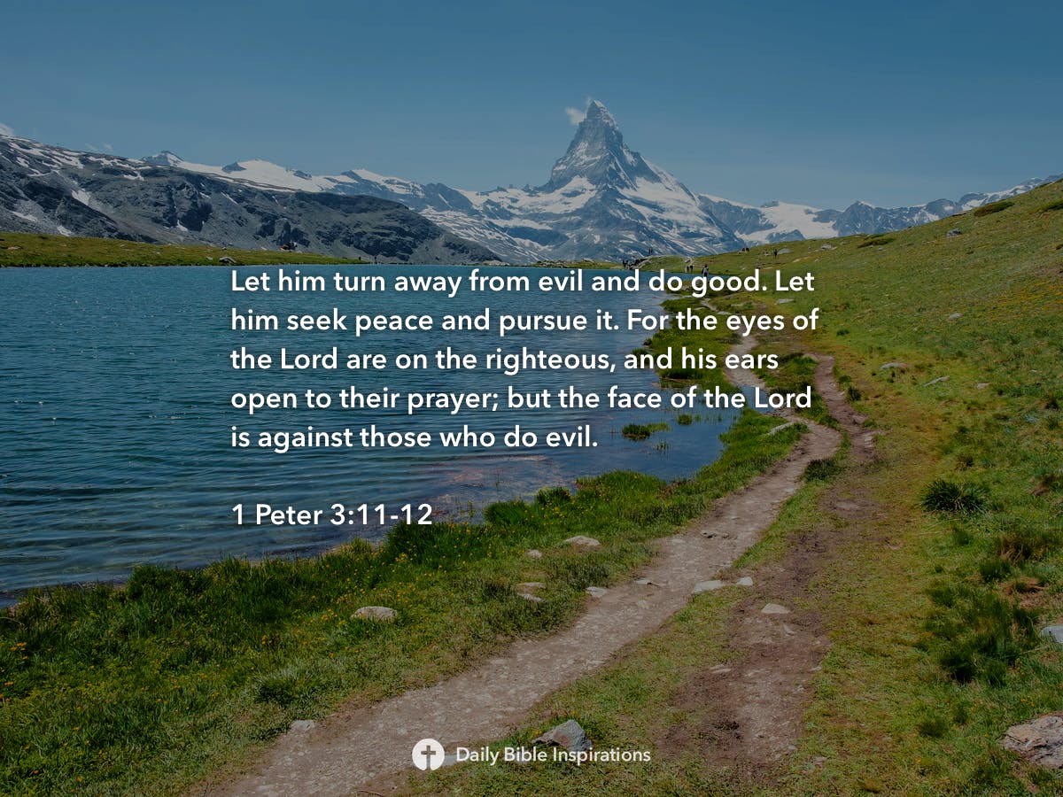 1-peter-3-11-12-daily-bible-inspirations