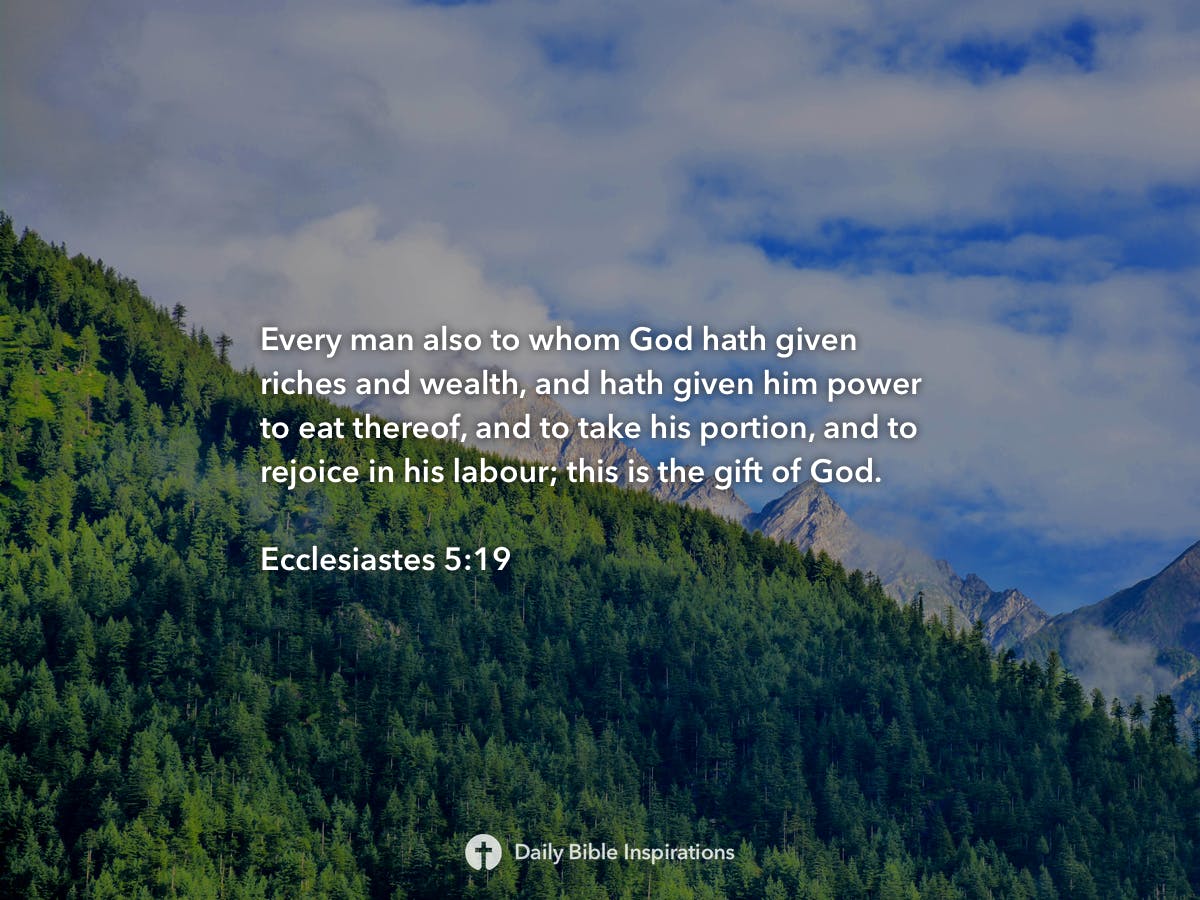 Ecclesiastes 5:19 - Daily Bible Inspirations